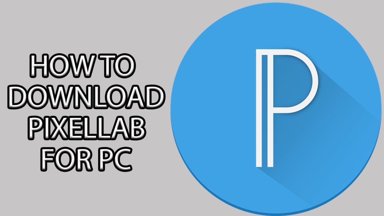 pixellab app download free